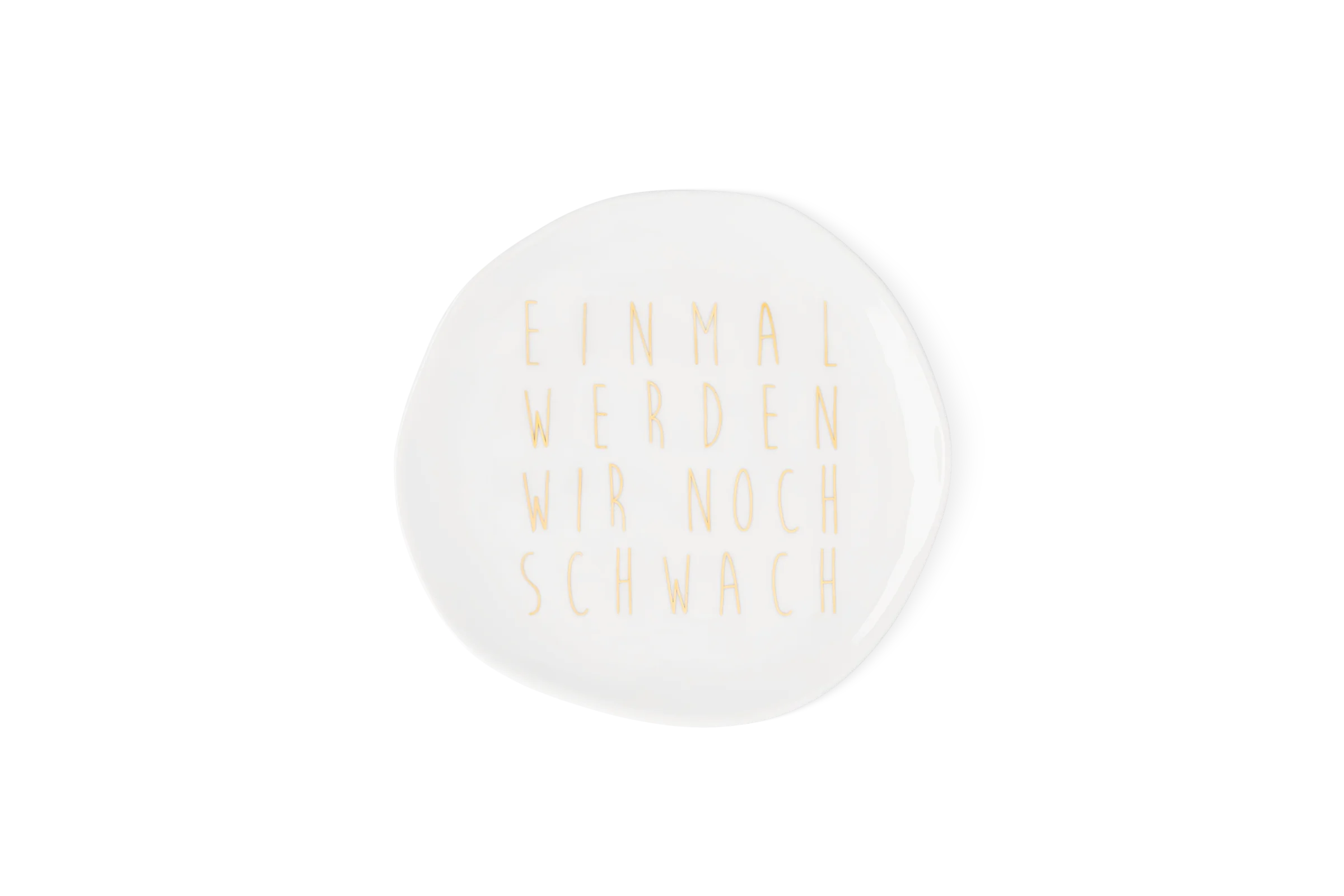 Teller Einmal werden wir noch wach Klein Teller Einmal werden wir noch wach Klein