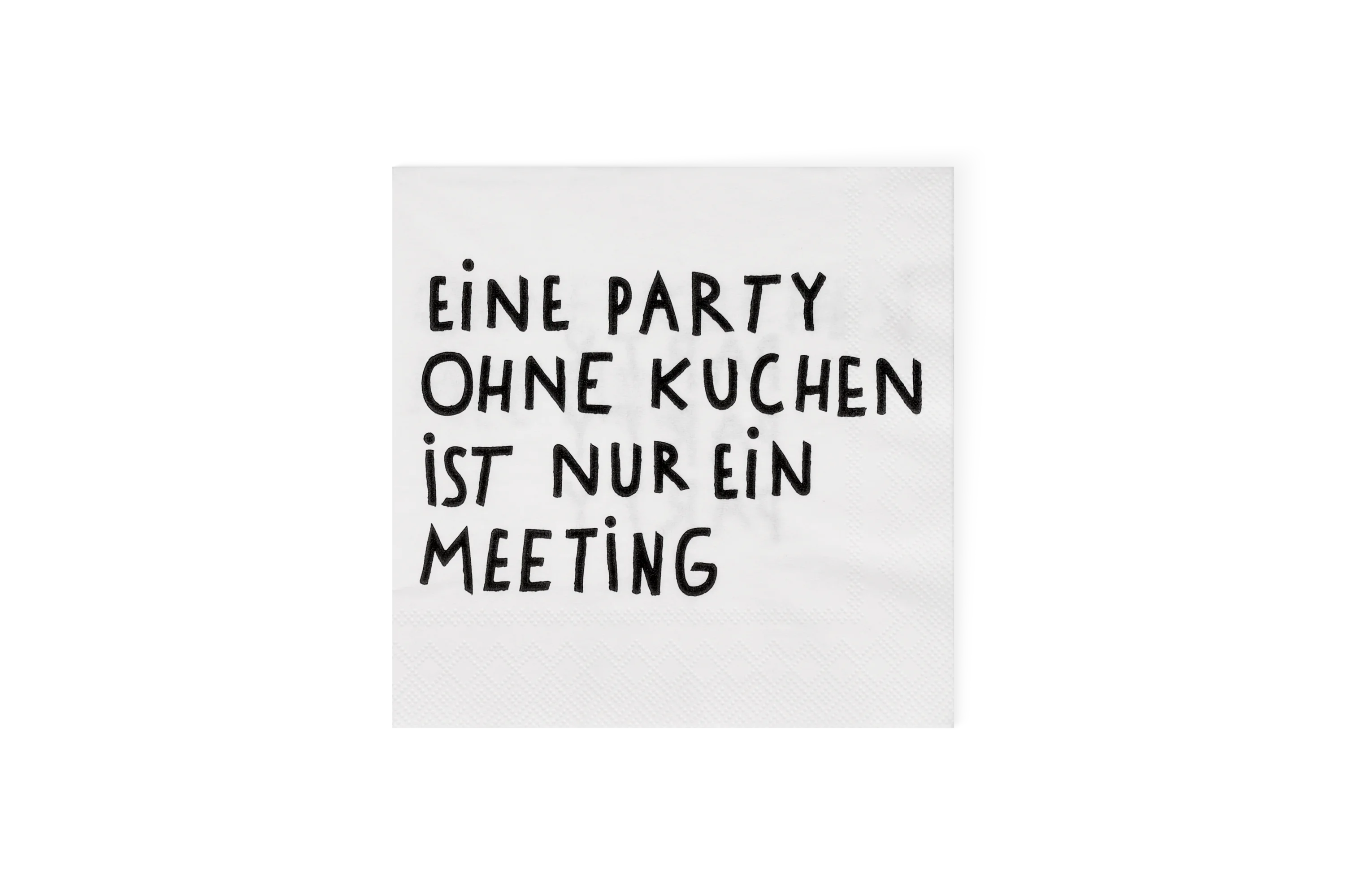 Cocktailserviette Eine Party ohne Kuchen Cocktailserviette Eine Party ohne Kuchen